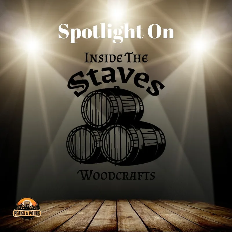 Inside the Staves Woodcrafts — 2025 Peaks and Pours