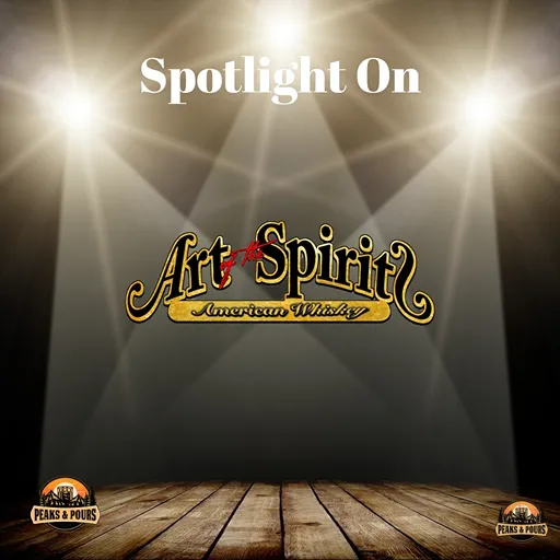Art and Spirit American Whiskey — 2025 Peaks and Pours sponsor